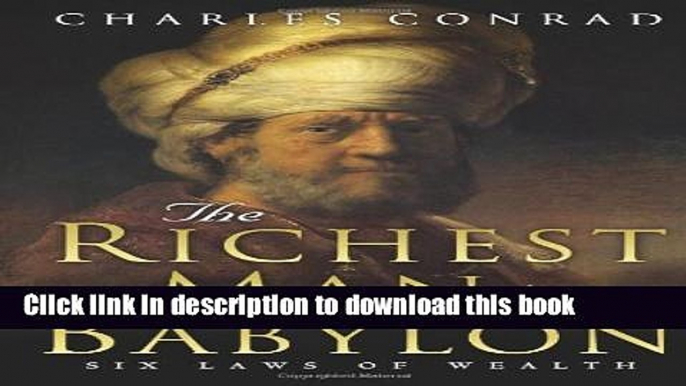 Read The Richest Man in Babylon -- Six Laws of Wealth  Ebook Free