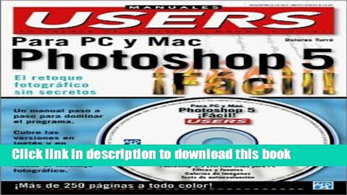 Read Photoshop 5 Facil En Colores, Para PC y Mac, Con CD-ROM: Manuales Users, en Espanol / Spanish