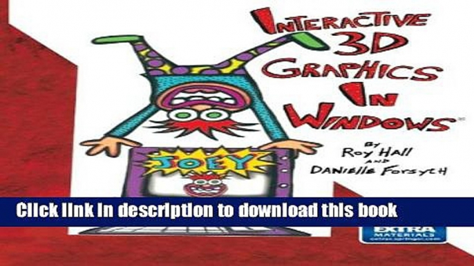 Read Interactive 3D Graphics in WindowsÂ® (Lecture Notes in Statistics; 105)  Ebook Free