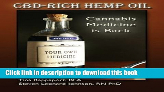 Read CBD-Rich Hemp Oil: Cannabis Medicine is Back PDF Free