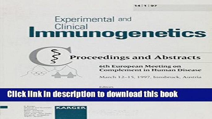 Download Complement in Human Disease: 6th Meeting Proceedings and Abstracts  EBook