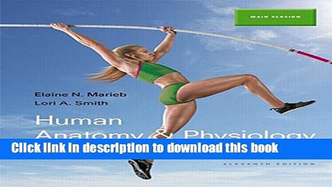 Read Human Anatomy   Physiology Laboratory Manual, Main Version Plus MasteringA P with eText --