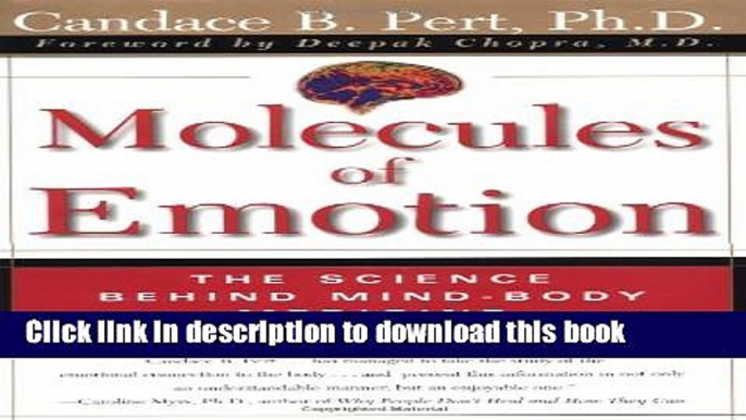 Read Molecules Of Emotion: The Science Behind Mind-Body Medicine PDF Free