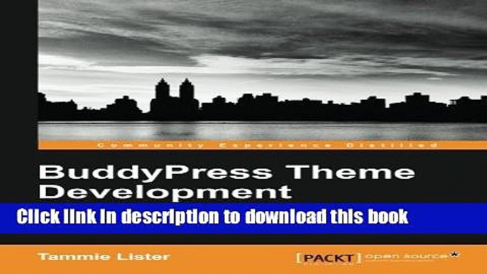 Read BuddyPress Theme Development PDF Online