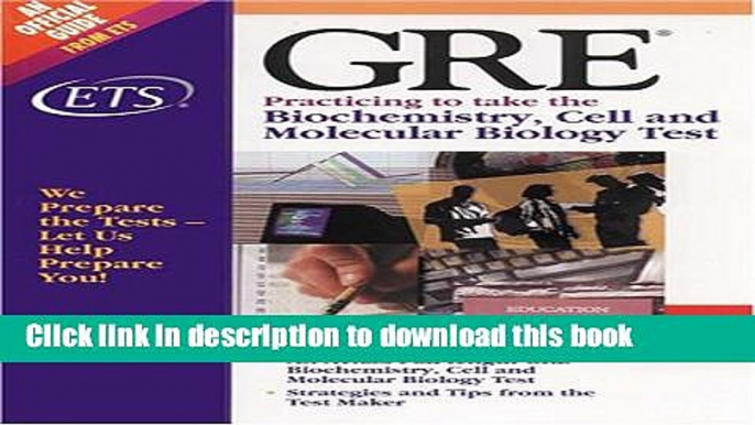 Read Gre Practicing to Take the Biochemistry, Cell and Molecular Biology Test ebook textbooks