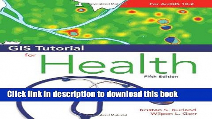 Read GIS Tutorial for Health, fifth edition ebook textbooks