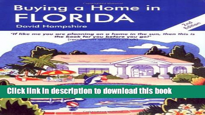 Read Buying a Home in Florida: A Survival Handbook  Ebook Free