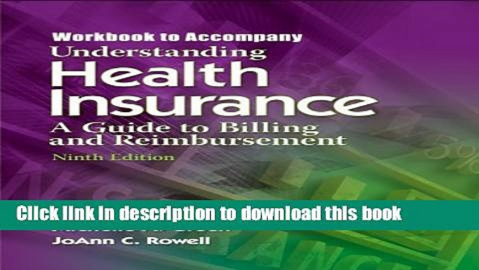 Download Books Understanding Health Insurance : A Guide to Billing and Reimbursement 9th Edition