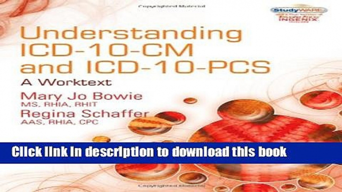 [PDF] Understanding ICD-10-CM and ICD-10-PCS: A Worktext (with Cengage EncoderPro.com Demo Printed