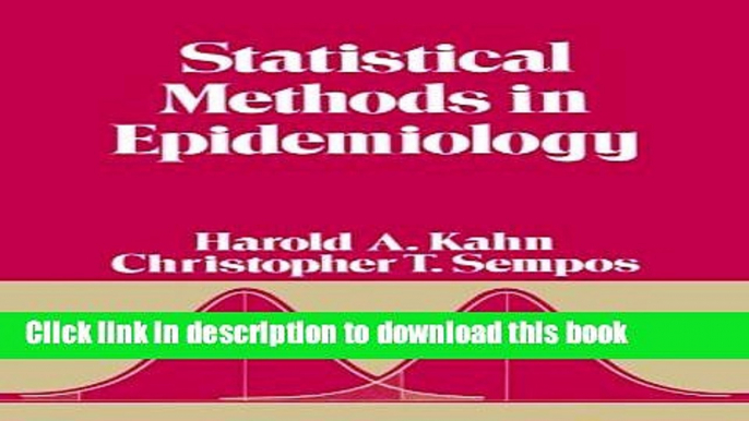 PDF Statistical Methods in Epidemiology (Monographs in Epidemiology and Biostatistics) [PDF] Online