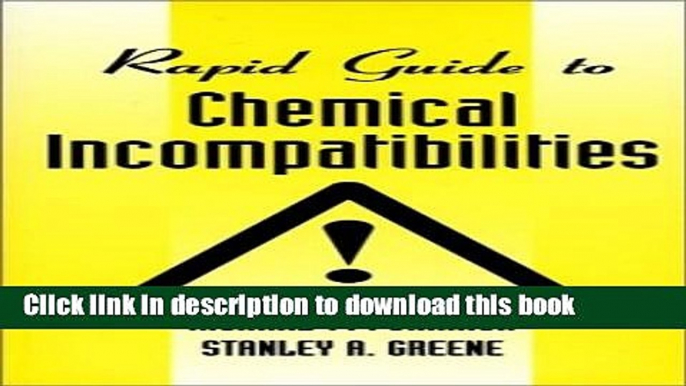 PDF Rapid Guide to Chemical Incompatibilities (VNR rapid guide series) [PDF] Full Ebook