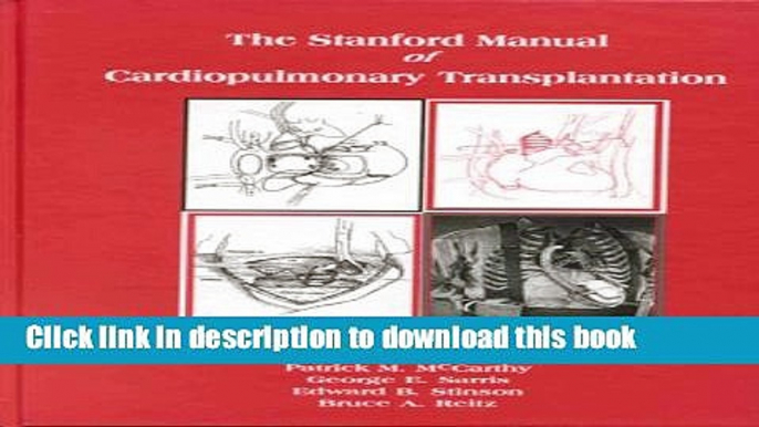 PDF Stanford Manual of Cardiopulmonary Transplantation [PDF] Full Ebook