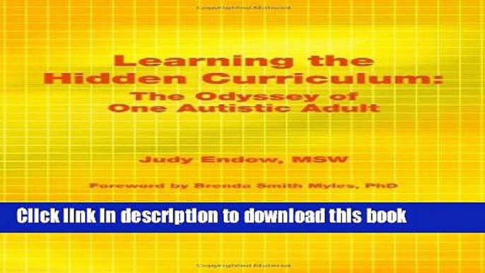 Read Books Learning the Hidden Curriculum: The Odyssey of One Autistic Adult E-Book Free