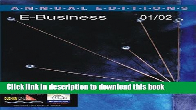 Read Annual Editions: E-Business 01/02 Ebook Free