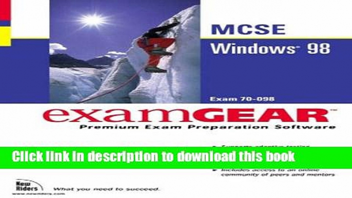 Read McSe Windows 98: Exam 70-098 (Examgear : Premium Exam Preparation Software)  Ebook Free