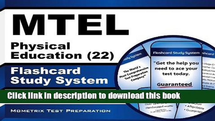 Read Book Mtel Physical Education (22) Flashcard Study System: Mtel Test Practice Questions and