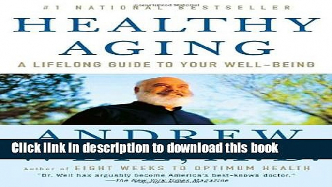 Download Healthy Aging: A Lifelong Guide to Your Well-Being PDF Online