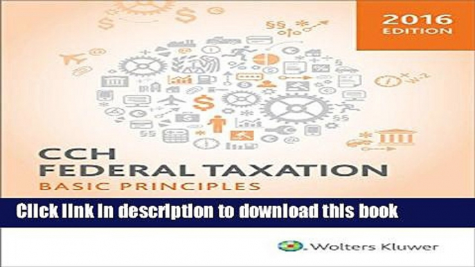 Read Books Federal Taxation: Basic Principles (2016) ebook textbooks