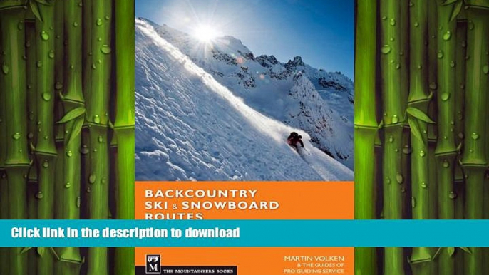 FAVORITE BOOK  Backcountry Ski and Snowboard Routes - Washington FULL ONLINE