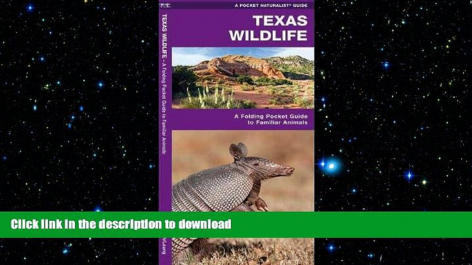 READ  Texas Wildlife: A Folding Pocket Guide to Familiar Species (Pocket Naturalist Guide