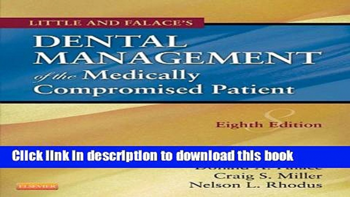 [PDF] Little and Falace s Dental Management of the Medically Compromised Patient, 8e (Little,