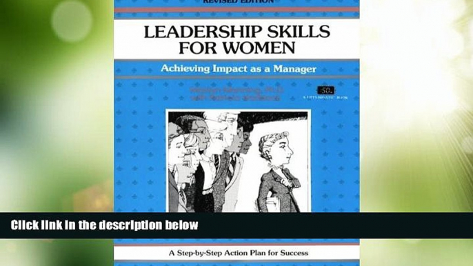 Big Deals  Crisp: Leadership Skills for Women, Revised Edition: Achieving Impact as a Manager