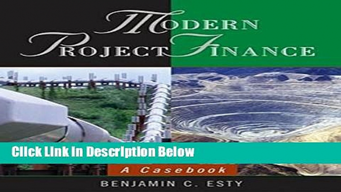 [PDF] Modern Project Finance: A Casebook [Full Ebook]