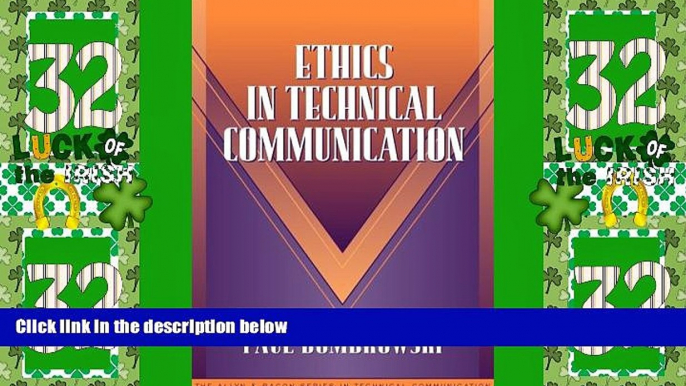 Big Deals  Ethics in Technical Communication (Part of the Allyn   Bacon Series in Technical