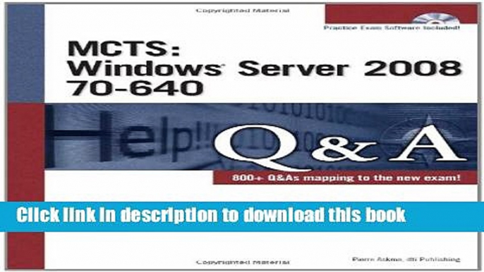 Read MCTS Windows Server 2008 70-640 Q A Ebook Free