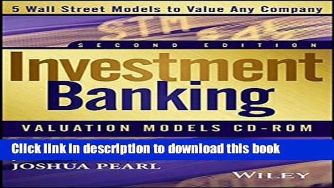 Read Investment Banking Valuation Models CD  Ebook Free