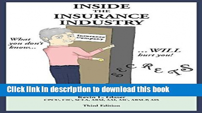 Read Book Inside the Insurance Industry - Third Edition E-Book Free