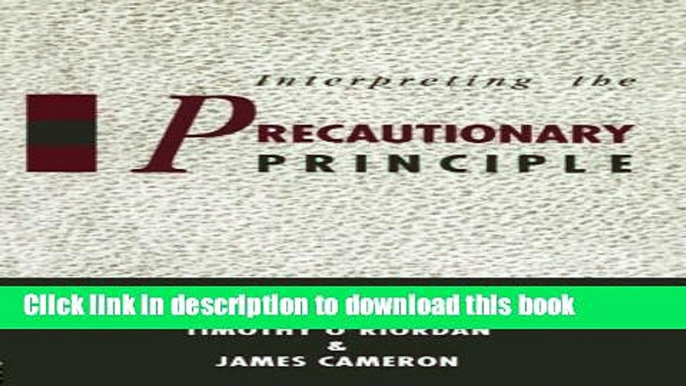 Read Book Interpreting the Precautionary Principle ebook textbooks