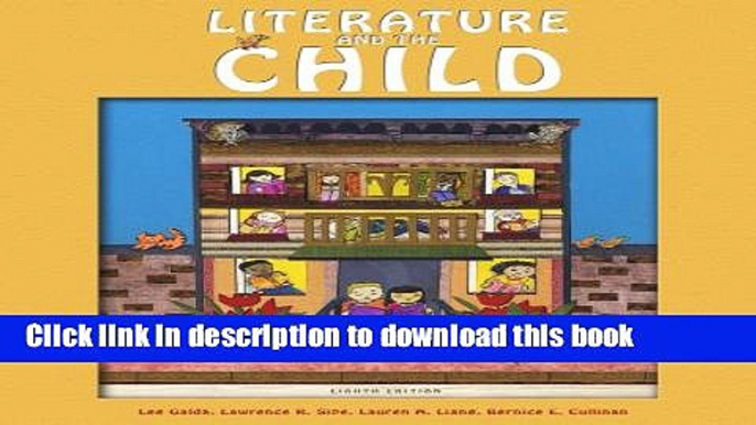 Read Literature and the Child Ebook Free