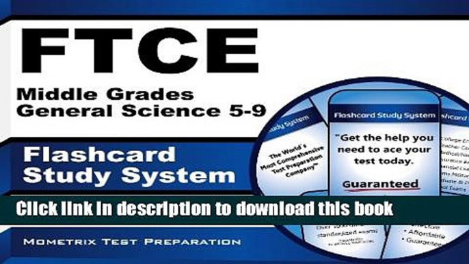 Read FTCE Middle Grades General Science 5-9 Flashcard Study System: FTCE Test Practice Questions