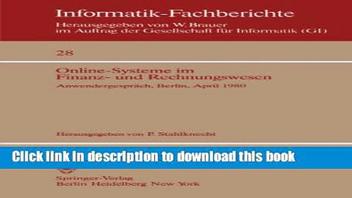 Read Online-Systeme im Finanz- und Rechnungswesen: AnwendergesprÃ¤ch Berlin, 29.-30. April 1980