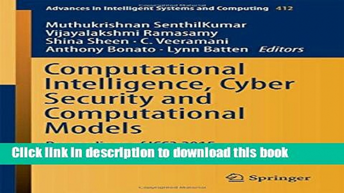 Download Computational Intelligence, Cyber Security and Computational Models: Proceedings of ICC3