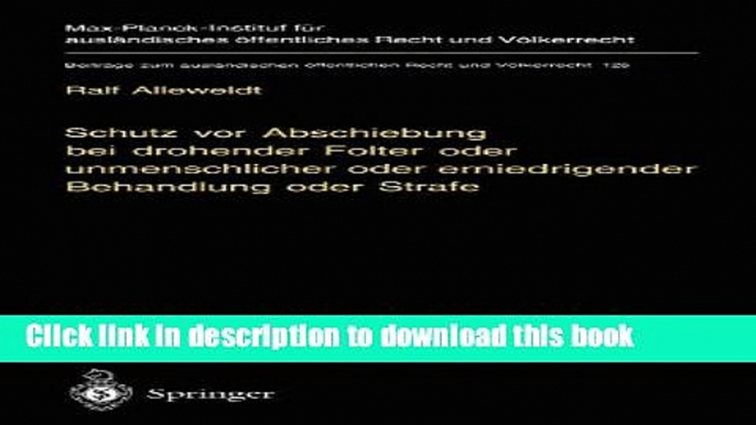 [PDF]  Schutz vor Abschiebung bei drohender Folter oder unmenschlicher oder erniedrigender