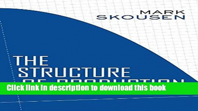 Read Books The Structure of Production ebook textbooks