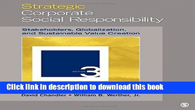 Read Books Strategic Corporate Social Responsibility: Stakeholders, Globalization, and Sustainable