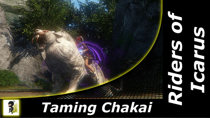 Riders of Icarus: Taming Chakai!