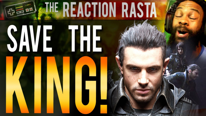 Kingsglaive Final Fantasy XV - Official Trailer | REACTION & DISCUSSION - SAVE THE KING!