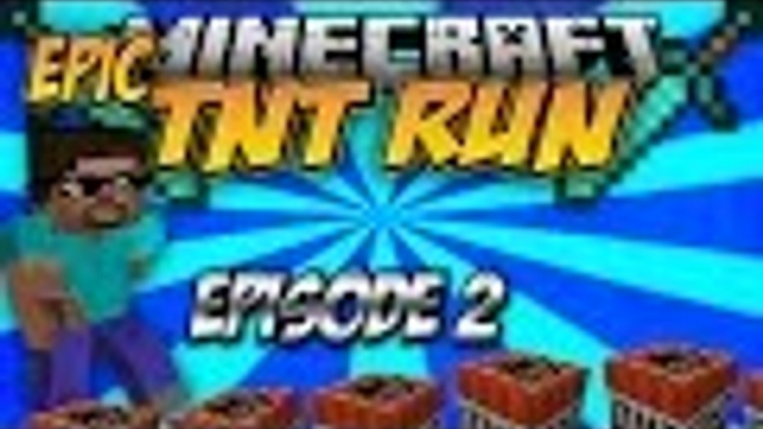 LET'S DO THIS EPICLY! - Minecraft TNT Run Ep.2 | 60FPS