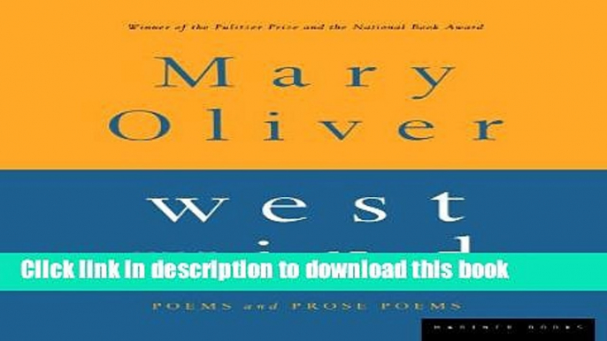 Read West Wind: Poems and Prose Poems Ebook Online