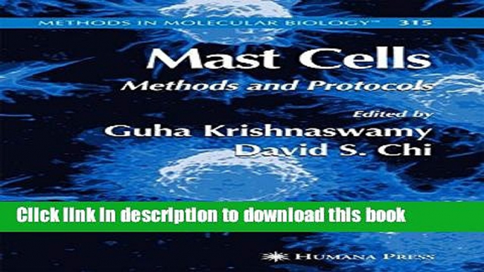 Read Mast Cells: Methods and Protocols (Methods in Molecular Biology) Free Books