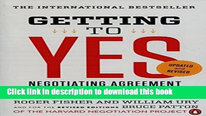 Read Books Getting to Yes: Negotiating Agreement Without Giving In ebook textbooks