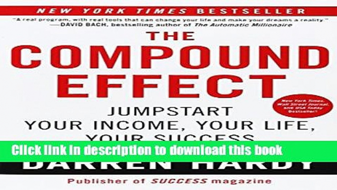 Read Books The Compound Effect ebook textbooks