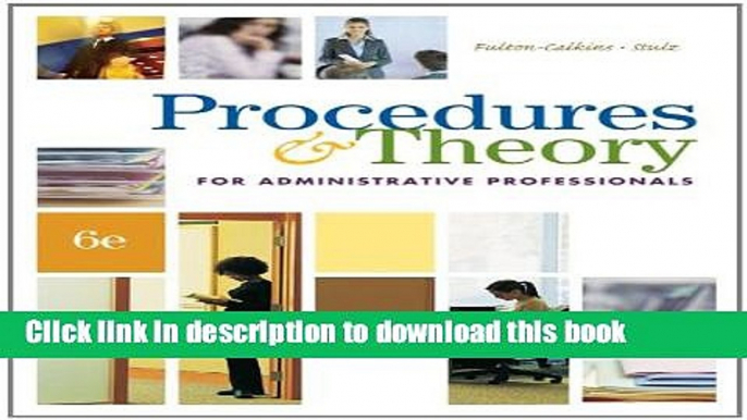 Read Procedures   Theory for Administrative Professionals (with CD-ROM) (Administrative Support