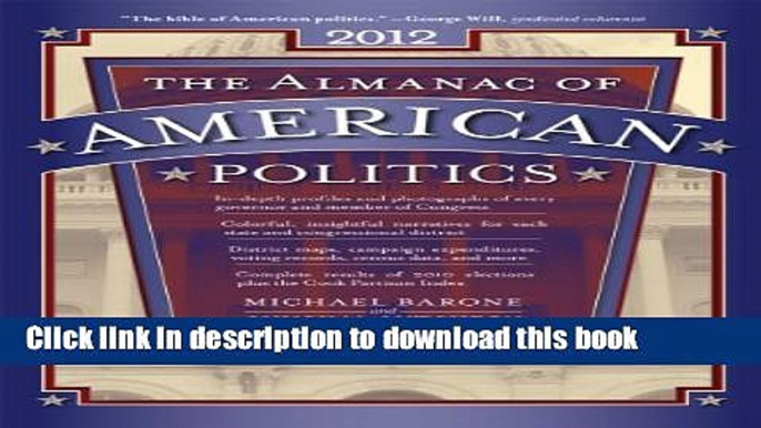 Download The Almanac of American Politics 2012 PDF Free