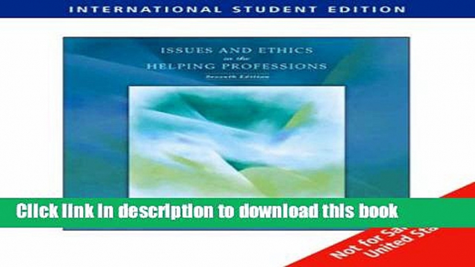 Read Issues and Ethics in the Helping Professions, 7th Edition  Ebook Free