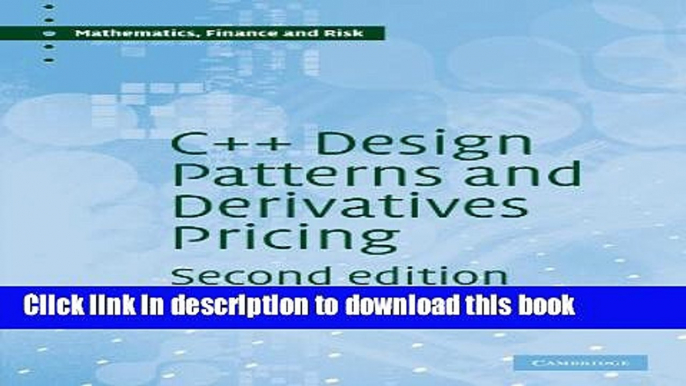 Read C++ Design Patterns and Derivatives Pricing  Ebook Free